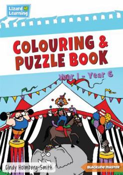 Paperback Lizard Learning Colouring and Puzzle Book: Year 1 - Year 6 Book