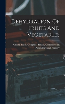 Hardcover Dehydration Of Fruits And Vegetables Book