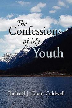 Paperback The Confessions of My Youth Book
