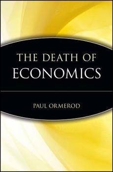 Paperback The Death of Economics Book