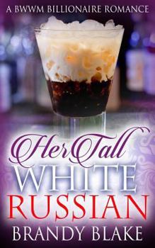 Paperback Her Tall White Russian Book