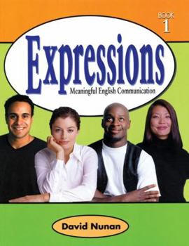 Paperback Expressions 1: Meaningful English Communication Book