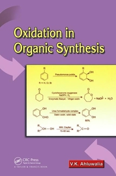 Hardcover Oxidation in Organic Synthesis Book