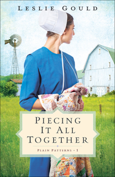 Piecing It All Together - Book #1 of the Plain Patterns