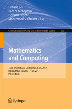 Paperback Mathematics and Computing: Third International Conference, ICMC 2017, Haldia, India, January 17-21, 2017, Proceedings Book