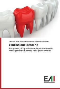 Paperback L'Inclusione Dentaria [Italian] Book