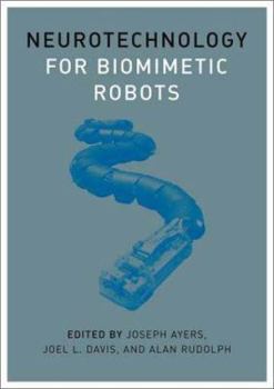Hardcover Neurotechnology for Biomimetic Robots Book