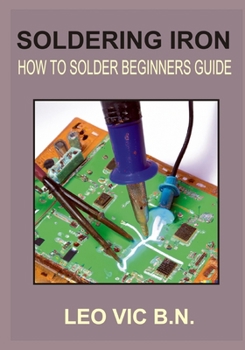 Paperback Soldering Iron: How to Solder Beginners Guide Book