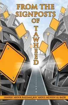 Paperback From the Signposts of Tawheed Book