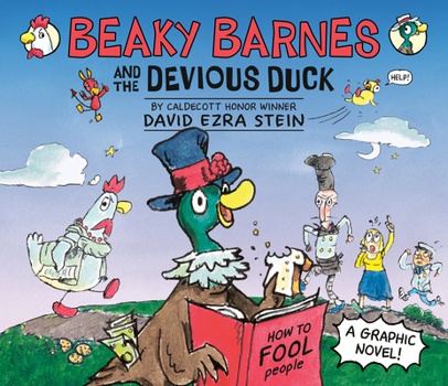 Hardcover Beaky Barnes and the Devious Duck: A Graphic Novel Book