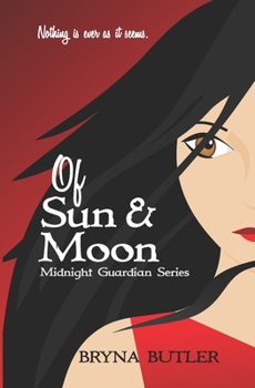 Paperback Of Sun & Moon: Midnight Guardian Series, Book 1 Book