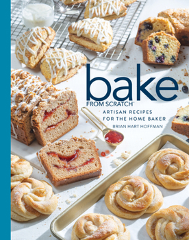 Hardcover Bake from Scratch (Vol 4): Artisan Recipes for the Home Baker Book