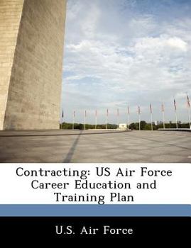 Paperback Contracting: US Air Force Career Education and Training Plan Book