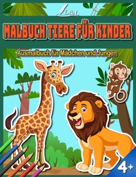 Paperback Malbuch Tiere für Kinder: Ausmalbuch für Mädchen und Jungen ab 4 Jahren [German] Book