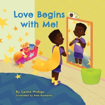 Paperback Love Begins with Me! Book