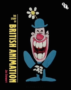 Paperback The Story of British Animation Book
