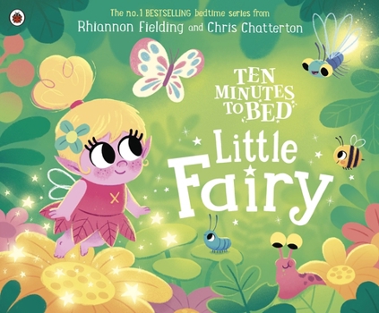 Ten Minutes to Bed: Little Fairy - Book  of the Ten Minutes to Bed