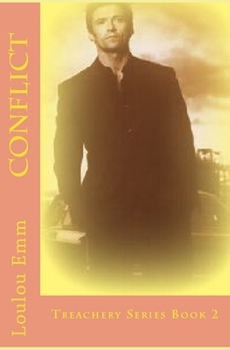 Paperback Conflict: Treachery Series Book 2 Book