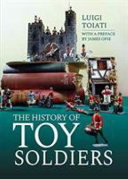 Hardcover The History of Toy Soldiers Book