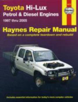 Paperback Toyota Hi-Lux Automotive Repair Manual: October 1997 Thru February 2005 Book