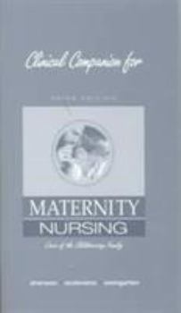 Hardcover Maternity Nursing: Care of the Childbearing Family with Clinical Companion Book