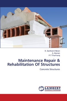 Paperback Maintenance Repair & Rehabilitation Of Structures Book