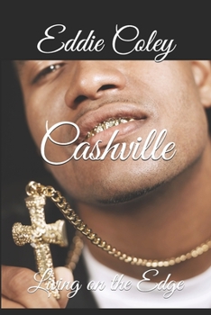 Paperback Cashville: Living on the Edge Book