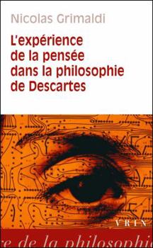 Paperback L'Experience de la Pensee Dans La Philosophie de Descartes [French] Book