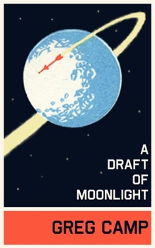 Paperback A Draft of Moonlight Book