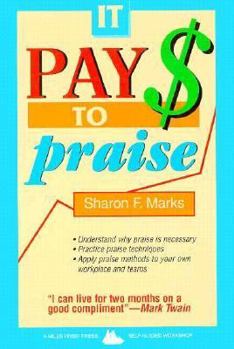 Paperback It Pay$ to Praise (A Self-Guided Workshop ; 1) Book