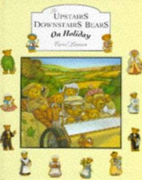 Upstairs Downstairs Bears on Holiday