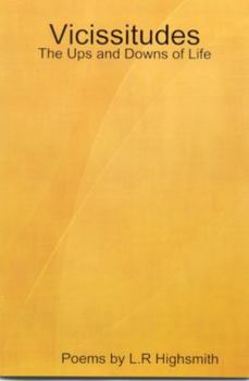 Paperback Vicissitudes: The Ups and Downs of Life Book