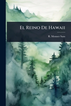 Paperback El Reino De Hawaii [Spanish] Book