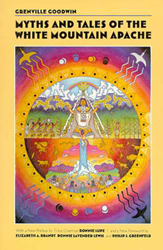 Paperback Myths and Tales of the White Mountain Apache Book