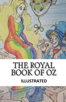 The Royal Book of Oz Illustrated