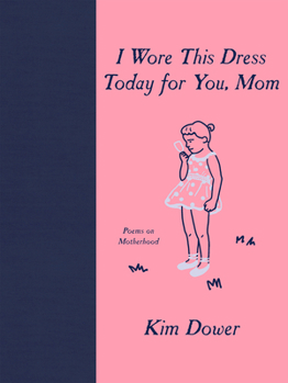 Paperback I Wore This Dress Today for You, Mom Book