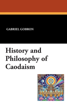Paperback History and Philosophy of Caodaism Book