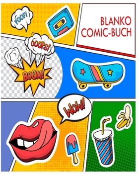 Paperback Blanko Comic Buch: Comicbuch zum selber zeichnen und selbsgestalten. Leere Raster. Das perfekte Geschenk f?r Kinder [German] Book