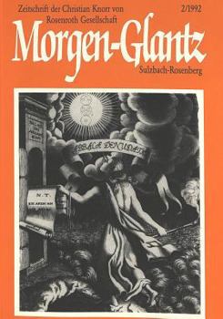 Morgen-Glantz: Zeitschrift Der Christian Knorr Von Rosenroth-Gesellschaft- 2 (1992) - Book #2 of the Zeitschrift der Christian Knorr von Rosenroth-Gesellschaft