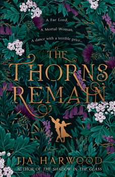 Paperback The Thorns Remain Book