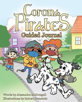 Paperback Corona Pirates: Guided Journal Book