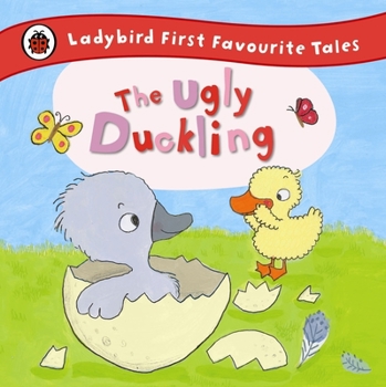Hardcover The Ugly Duckling: Ladybird First Favourite Tales Book