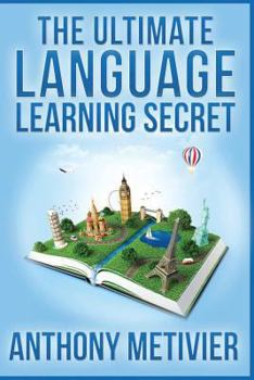 Paperback The Ultimate Language Learning Secret Book