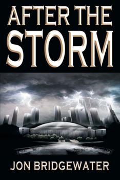 After the Storm: A David Storm Mystery - Book #2 of the David Storm Mysteries - Book 