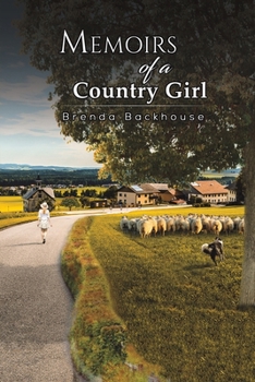 Paperback Memoirs of a Country Girl Book