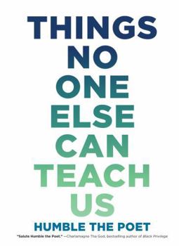 Hardcover Things No One Else Can Teach Us Book