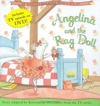 Angelina and the Rag Doll (Angelina Ballerina) - Book  of the Angelina Ballerina
