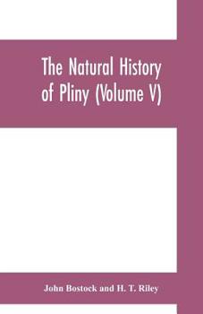 Paperback The natural history of Pliny (Volume V) Book