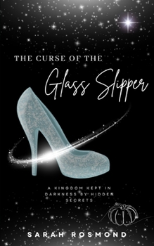 The Curse of the Glass Slipper