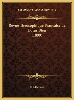 Hardcover Revue Theosophique Francaise Le Lotus Bleu (1899) [French] Book